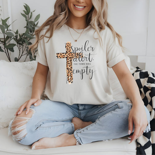 Spoiler Alert The Tomb Was Empty Shirt